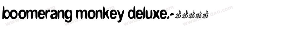 boomerang monkey deluxe.字体转换